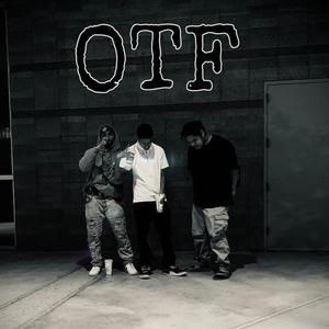 OTF (feat. ANT520, Young Ace & Kris Kush) (Explicit)