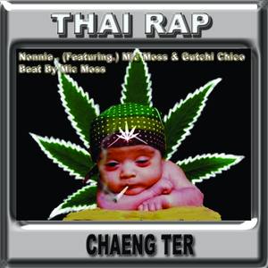 Chaeng Ter (feat. Mic Moss & Gutch)