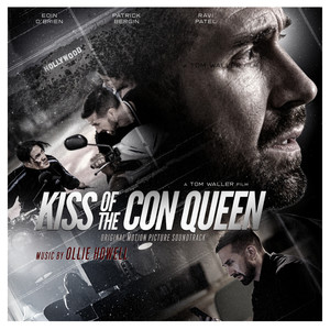 Kiss of the Con Queen (Original Motion Picture Soundtrack) (Kiss of the Con Queen 电影原声带)