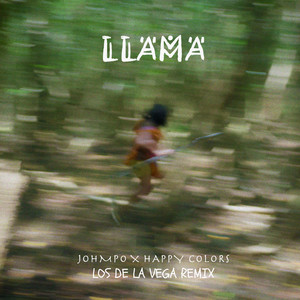 Llama (Los De La Vega Remix|Explicit)