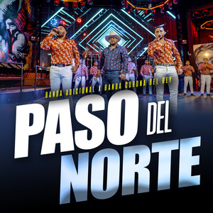 Paso Del Norte (En Vivo)