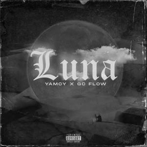 Luna (feat. Yamcy) [Explicit]