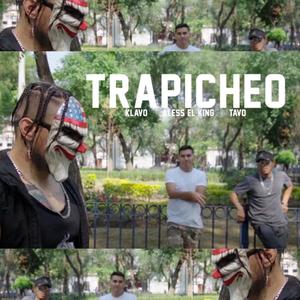 Trapicheo (feat. Klavo Montalvo & Aless el King) [Explicit]