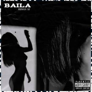 Baila (Explicit)