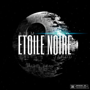 Etoile Noire (Explicit)
