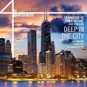Deep In The City (Instrumental Mix)