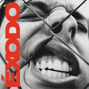 ÉXODO (Explicit)