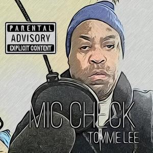 Mic Check (Explicit)