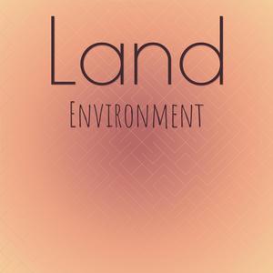 Land Environment