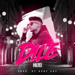 Dile(feat. Bone Gds)