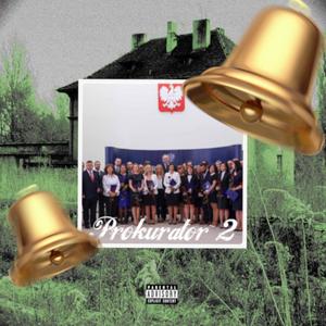 prokurator 2 (feat. luvpill & spazma) (Explicit)