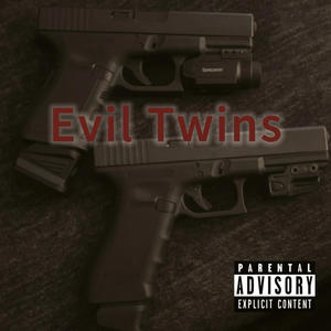 Evil Twins (feat. Jmoneyy) (Explicit)
