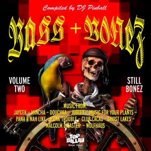 Bass+Bonez Vol II