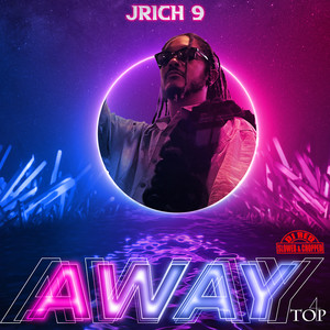 Away (DJ Red Slowed & Chopped) [Explicit]