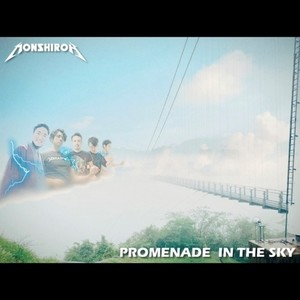 PROMENADE IN THE SKY (English Ver.)