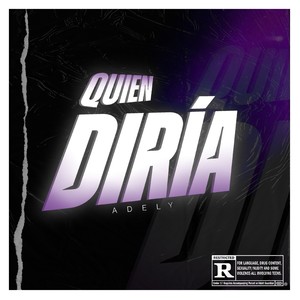 Quien Diría (Explicit)