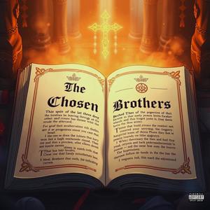 The Chosen Brothers (Explicit)