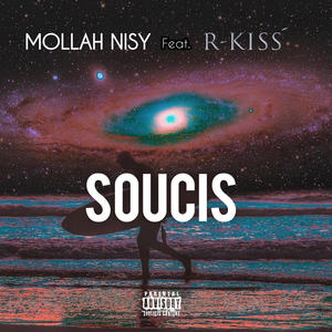 Soucis (feat. Mollah Nisy) [Explicit]