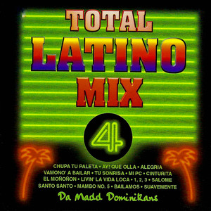 Chupa Tu Paleta / Ay! Que Olla / Alegría / Vamo' a Bailar / Se Parece a Ti / Tu Sonrisa / Llámala / Mi Pc / Por Mujeres Como Tú / Cinturita / El Moñoñon (Merengue House Mix)