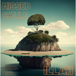 MISSED CALLS (Explicit)