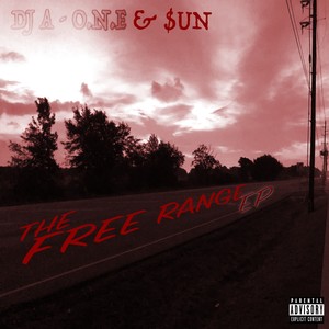 Free Range -the EP (Explicit)