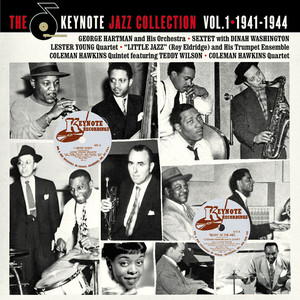 The Keynote Jazz Collection, Vol. 1 - 1941-1944