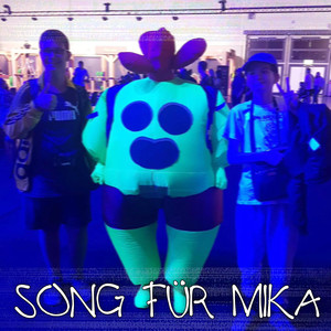 Song Für Mika