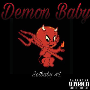 Demon Baby (Explicit)