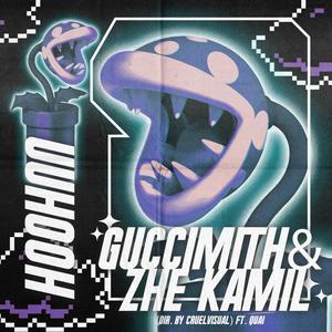 Uuh Ooh(feat. Guccimith & Quai) (Explicit)