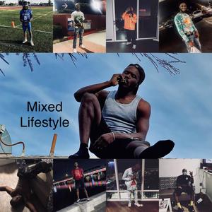 Mixed LifeStyle (Explicit)