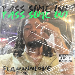 PASS SOME OUT (Explicit)
