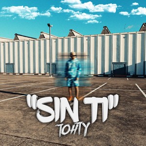 Sin Ti
