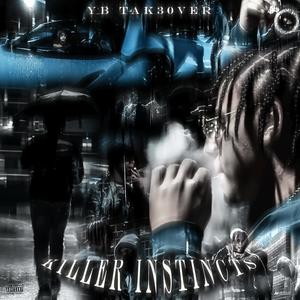 Killer Instincts (feat. Tony parker) (Explicit)