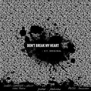 Don't Break My Heart