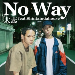 No Way (feat. $hintaindahouse)