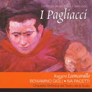 I Pagliacci: Acto I - 