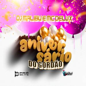 Aniversário do Gordão