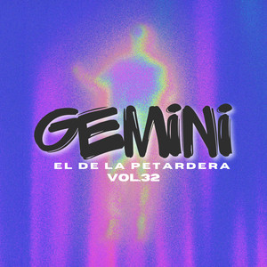 Gemini el de la Petardera, Vol. 32