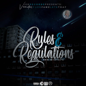 Rules & Regulations (Explicit)