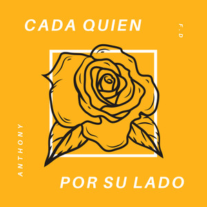 Cada Quien Por Su Lado (Explicit)