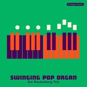 Vintage Pearls: Swinging Organ Pop