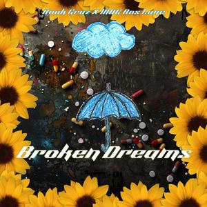 Broken Dreams (feat. MHG BOSLANE) (Explicit)