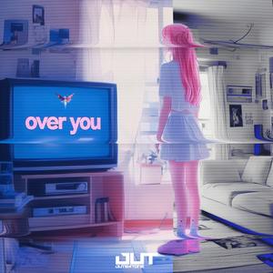 Over You