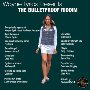 The Bulletproof Riddim (Explicit)