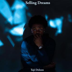 Selling Dreams (Explicit)