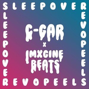 Sleepover (feat. Imxgine Beats) (Explicit)