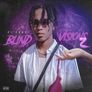 Blind Visions 2 (Explicit)