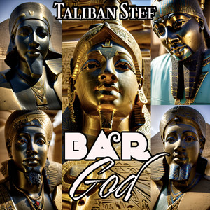 Bar God (Explicit)