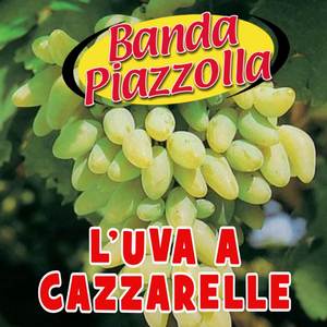 L'uva a cazzarelle