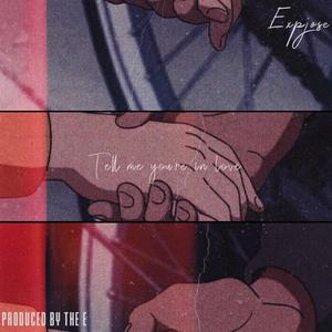 Tell Me Youre in love (Explicit)